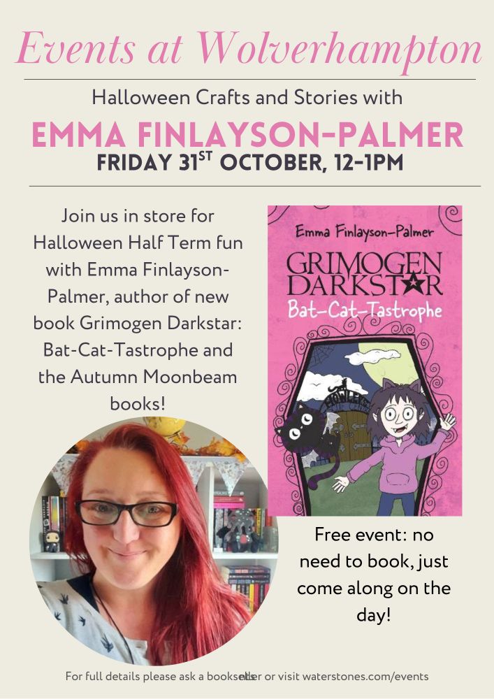 Poster for Emma Finlayson-Palmer's event at Waterstones Wolverhampton on Friday October 31st.