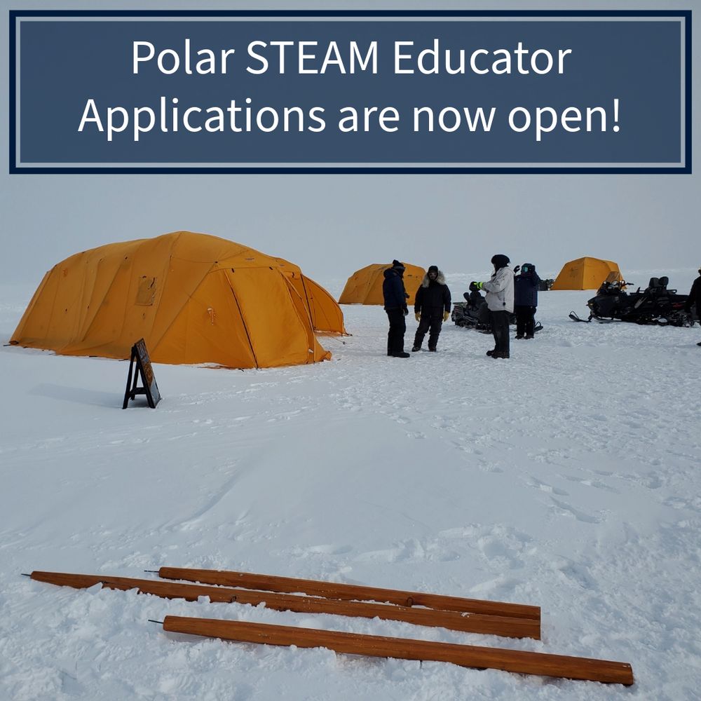 Polar STEAM Educator Applications are now open!