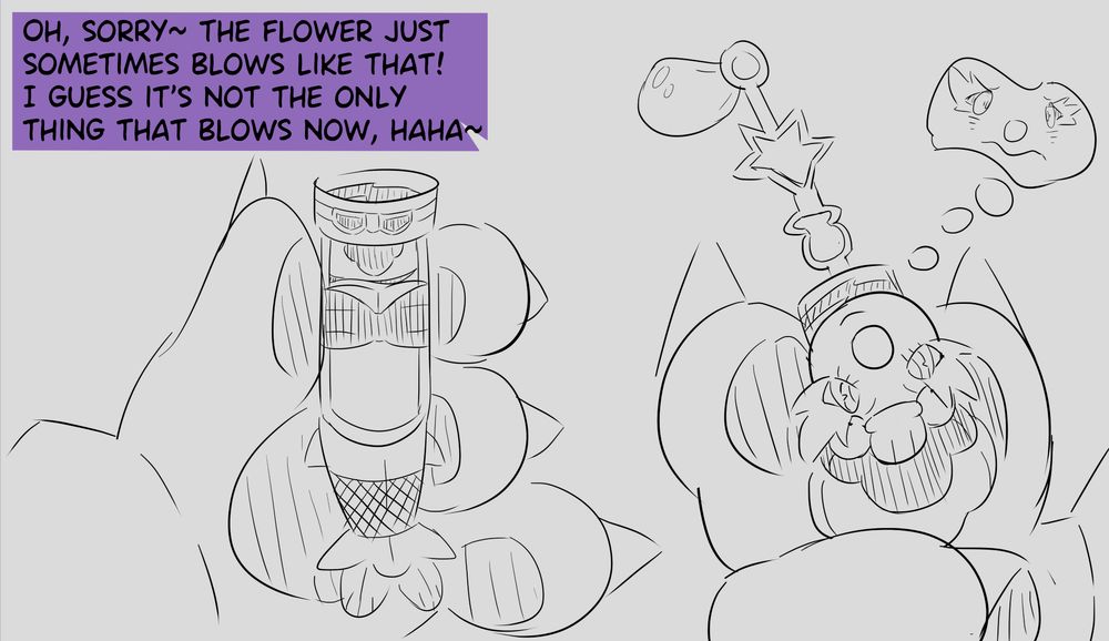 Adva transformed into a Bubble Blower is being held by Nyadva.

Nyadva says "Oh, sorry~ The flower just sometimes blows like that! I guess it's not the only thing that blows now, haha~"