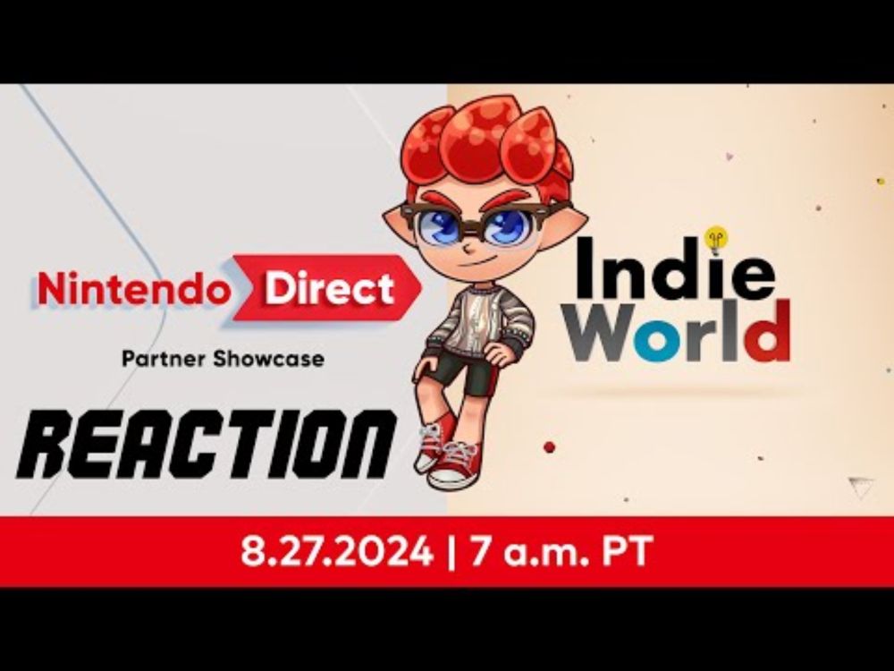 AUGUST 2024 NINTENDO DIRECT MINI PARTNER SHOWCASE & INDIE WORLD REACTION!