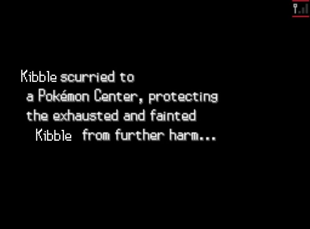 kibble scurried to the pokemon center, protecting the exhausted and fainted kibble from further harm...