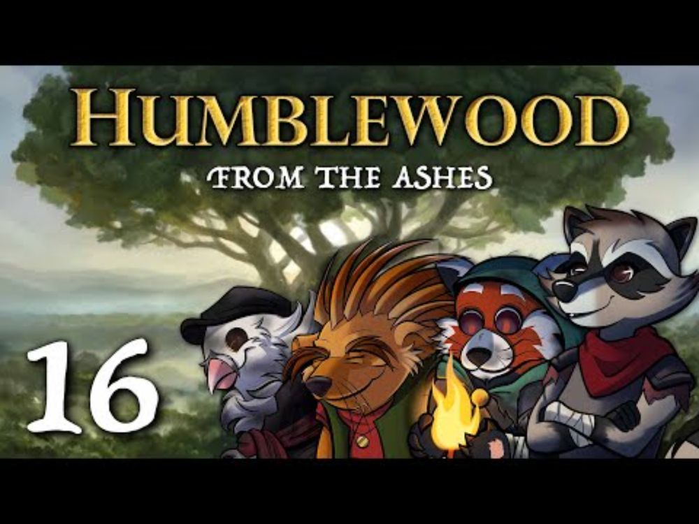 D&D:  Episode 16 -  Humblewood - "The Aspect of Fire"