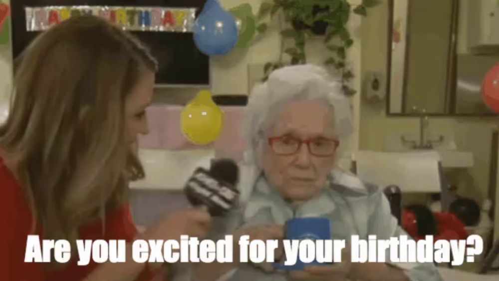 an elderly woman is being interviewed by a news anchor and says " are you excited for your birthday ? "