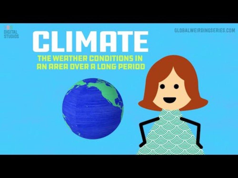 Climate vs Weather | Global Weirding