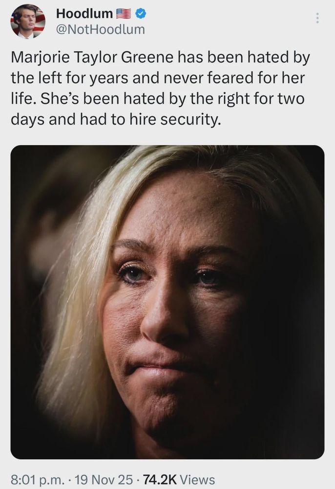 Screenshot of a tweet: Marjorie Taylor Greene has been hated by the left for years and never feared for her life. She's been hated by the right for two days and had to hire security.
