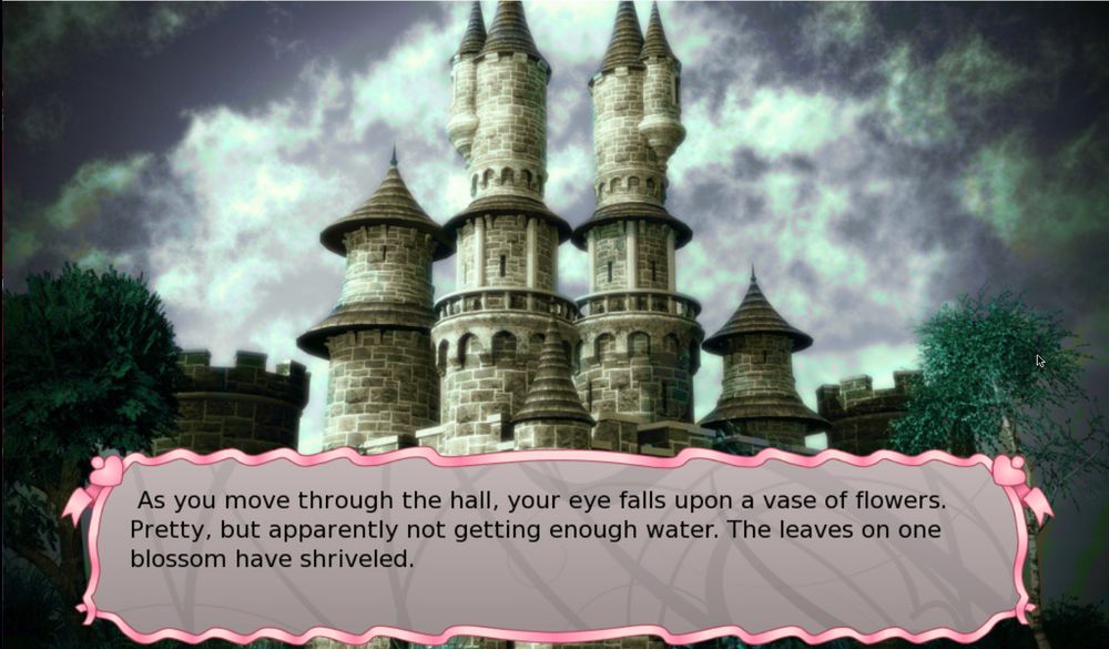 As you move through the hall, your eye falls upon a vase of flowers. Pretty, but apparently not getting enough water. The leaves on one blossom have shriveled.