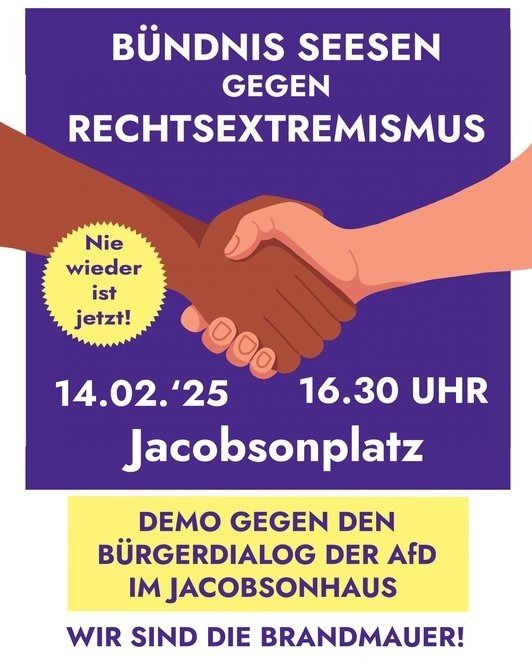 Vor lilanem Hintergrund schütteln sich zwei Hände - ein Arm gehört einer Schwarzen Person.

Darüber steht: Nie wieder ist jetzt!

Drumherum die wichtigsten Infos zum Protest in Seesen.
