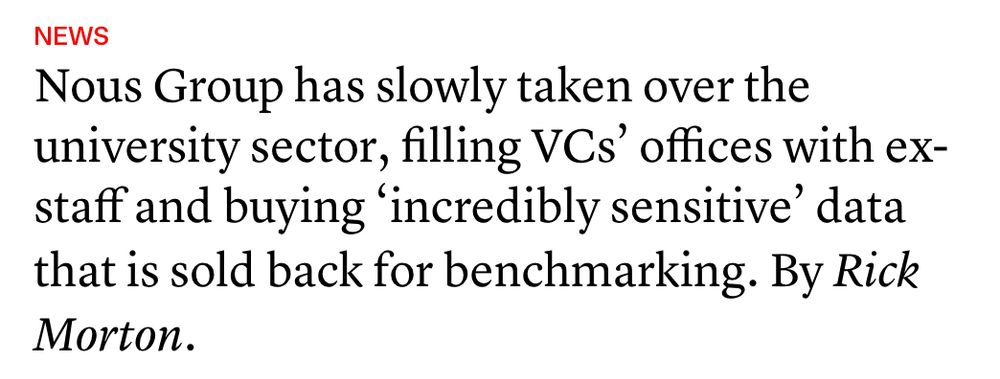nous group has slowly taken over the university sector, filling VCs' offices with ex-staff and buying 'incredibly sensitive' data that is sold back for benchmarking. By rick morton. 