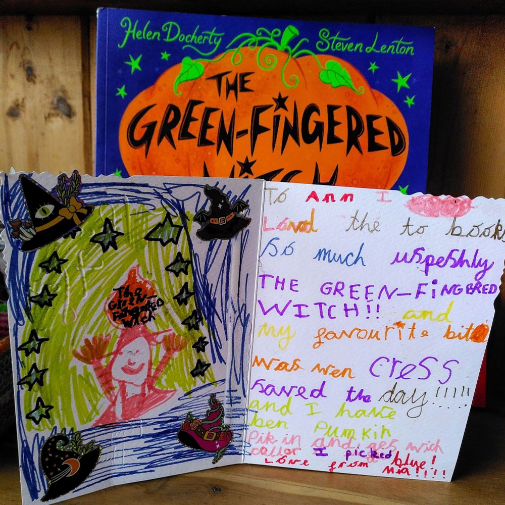 Thank you card for The Green-Fingered Witch (picture book by Helen Docherty and Steven Lenton): "My favourite bit was wen Cress saved the day!!!!"