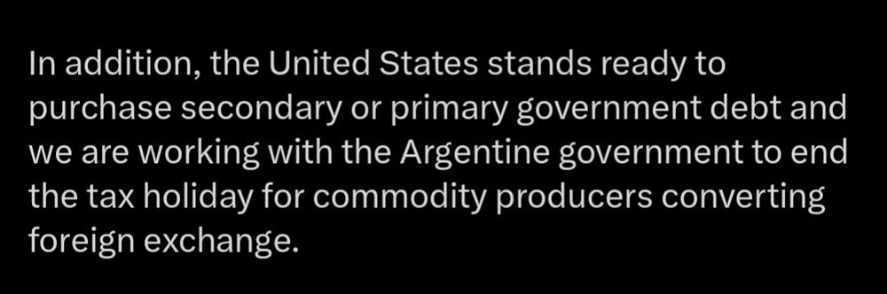 Estamos trabajando con el gobierno argentino para terminar las vacaciones impositivas para que los productores de comodities conviertan a moneda extranjera. En criollo " se les termina la joda de las retenciones cero a cambio de dólares".