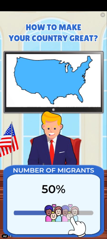 Pub pour un jeu où il faut définir le nombre de migrants dans son pays pour le rendre "plus grand".