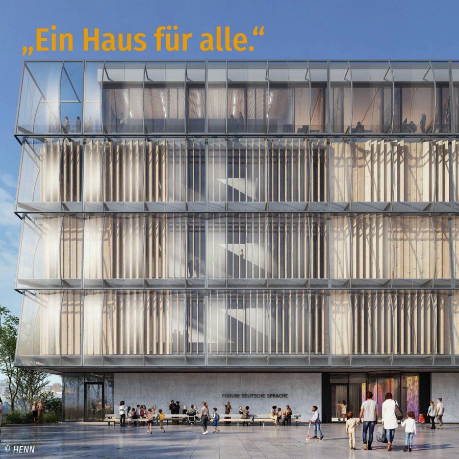Man sieht die Visualisierung des geplanten Neubaus des Forums Deutsche Sprache. Darüber steht der Satz: "Ein Haus für alle." 
Copyright: HENN