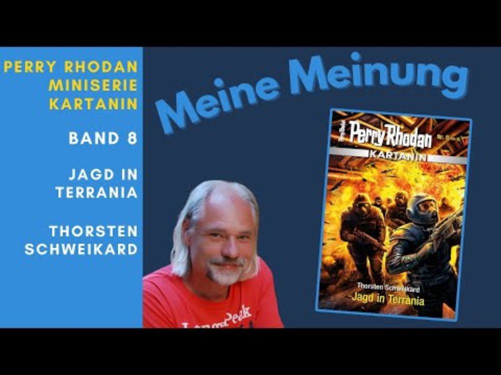 ▶️ PERRY RHODAN Kartanin Miniserie | Thorsten Schweikard | Band  | Jagd in Terrania | Rezension