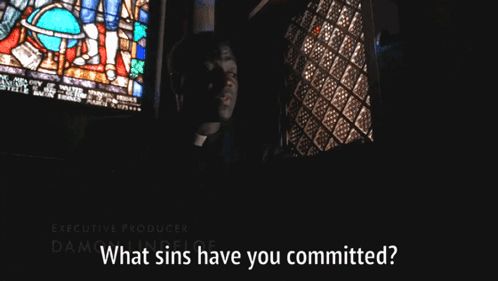 a man in front of a stained glass window with the words what sins have you committed