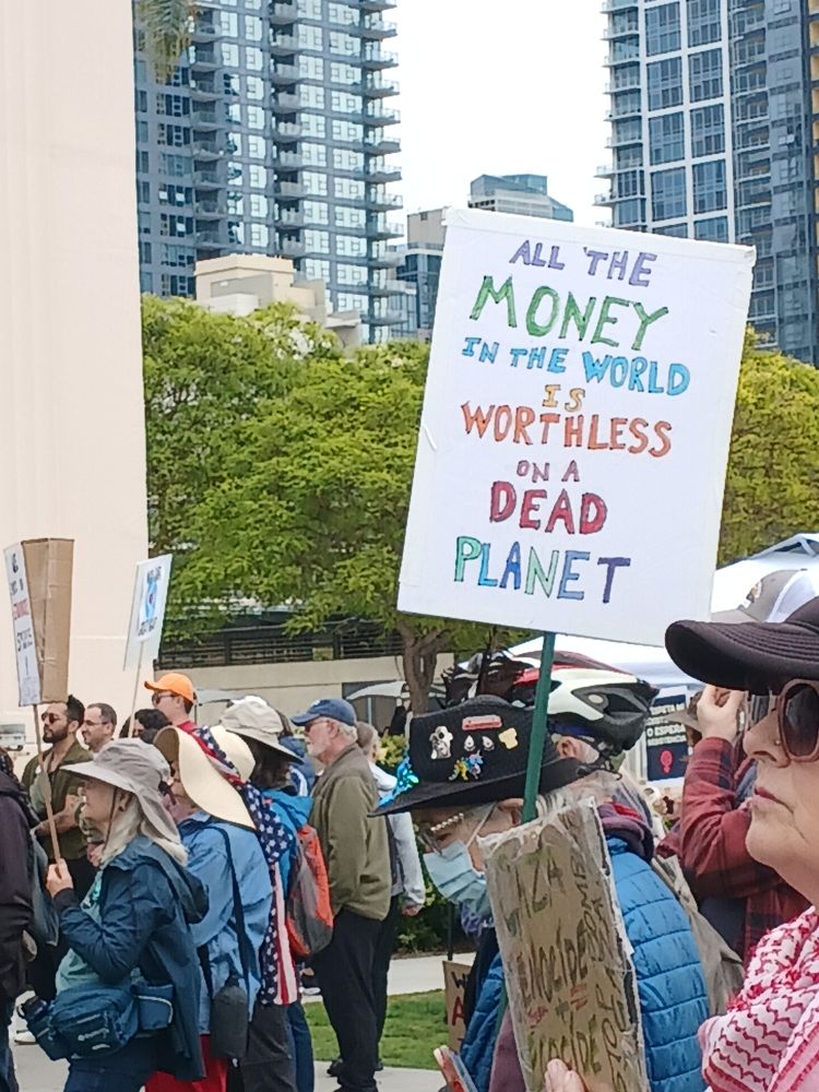 All the money in the world is worthless on a dead planet.