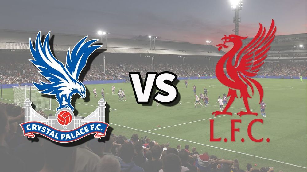 Crystal Palace vs Liverpool live stream: How to watch Premier League game online today, team news