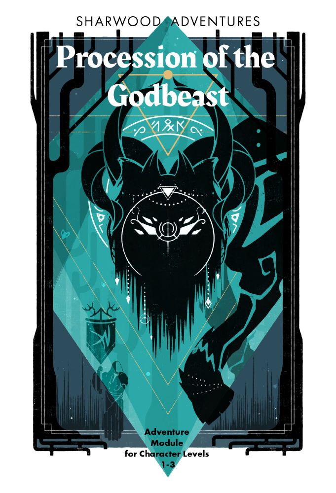 Fake TTRPG module cover: Old school style illustration of a mythical beast emerging from the woods. A cloaked figure stands in the foreground, bearing the standard of the Godbeast.