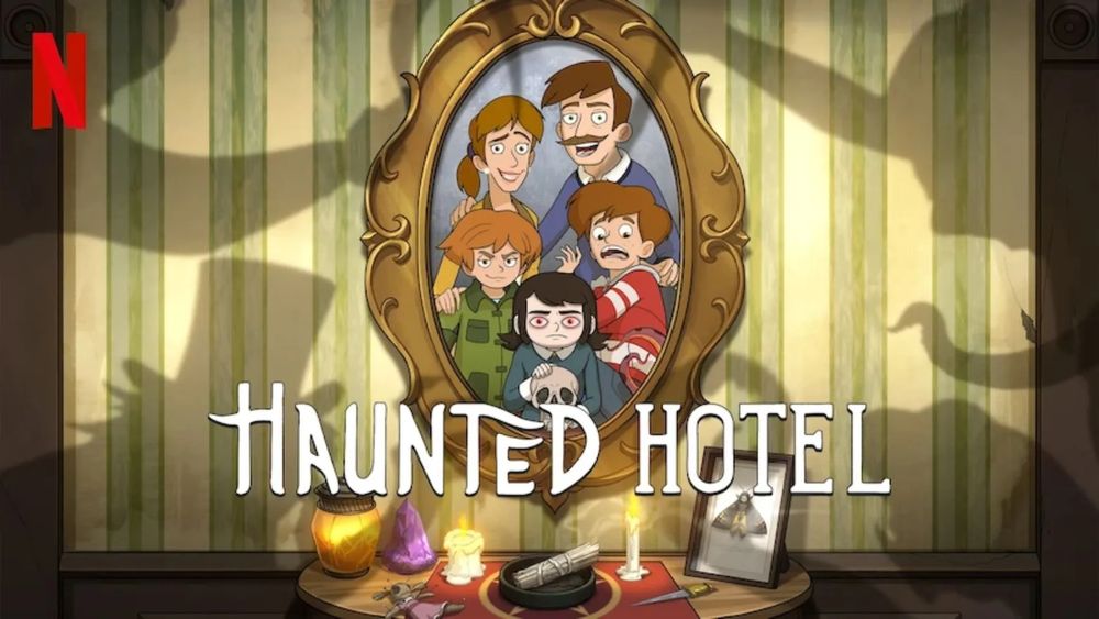A promo image of the Netflix animated series Haunted Hotel featuring a family portrait of the main characters surrounded by the shadows of supernatural beings.