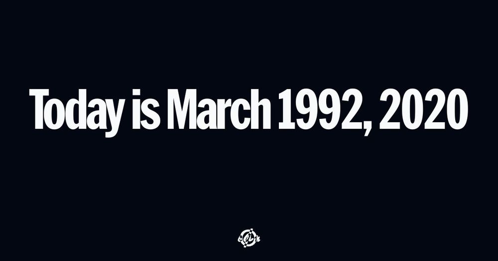 'Today is March 1992, 2020.' (bold sans-serif text at center) (bottom small circle with line thru it and inverse colored letters for covid.aktion.network): c A n.