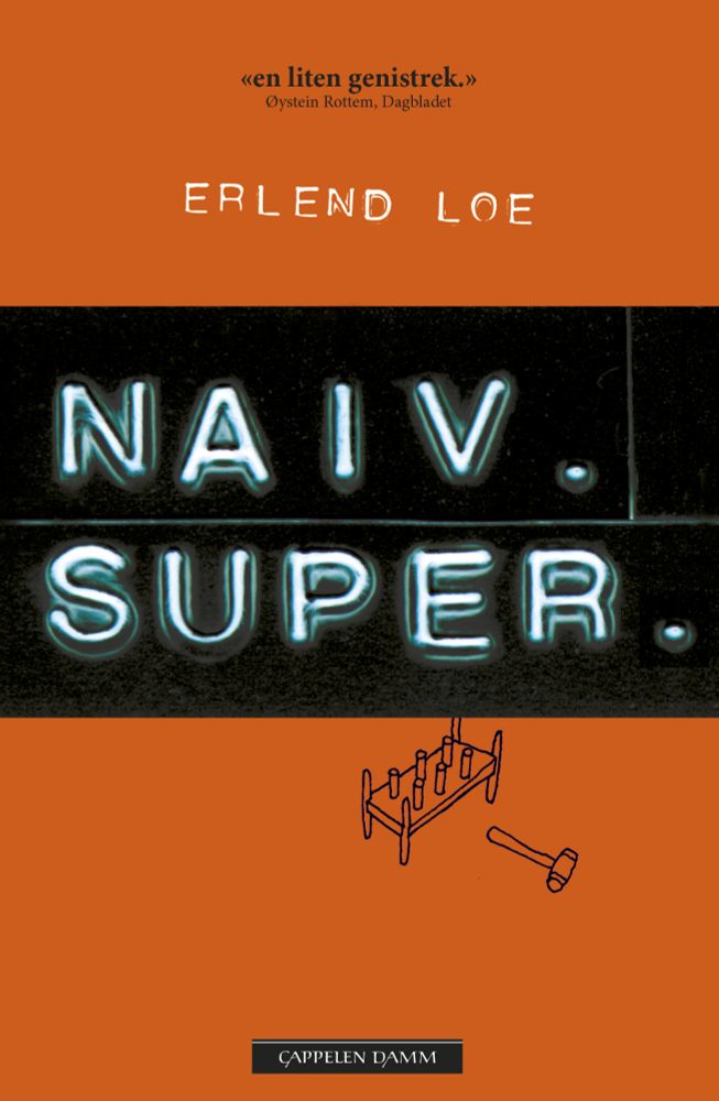 Book cover of Naive Super by Norwegian author Erlend Loe.