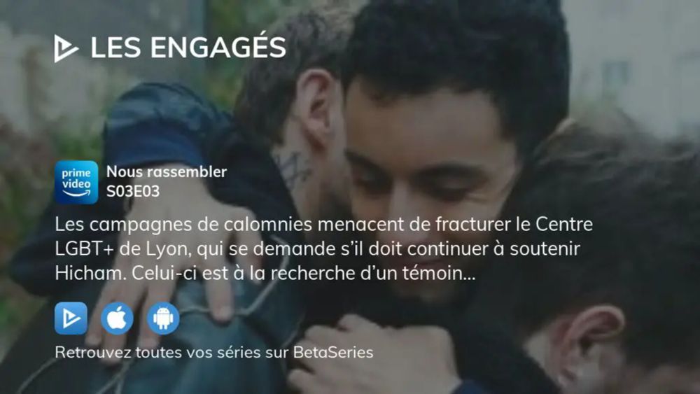 Les Engagés S03E03