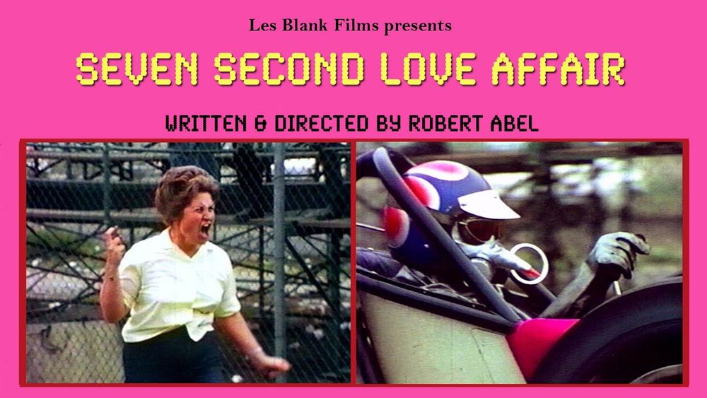 Affiche du documentaire Sevend Second Love Affair de Robert Abel. Un fond rose, une femme qui crie et une personne dans un dragster