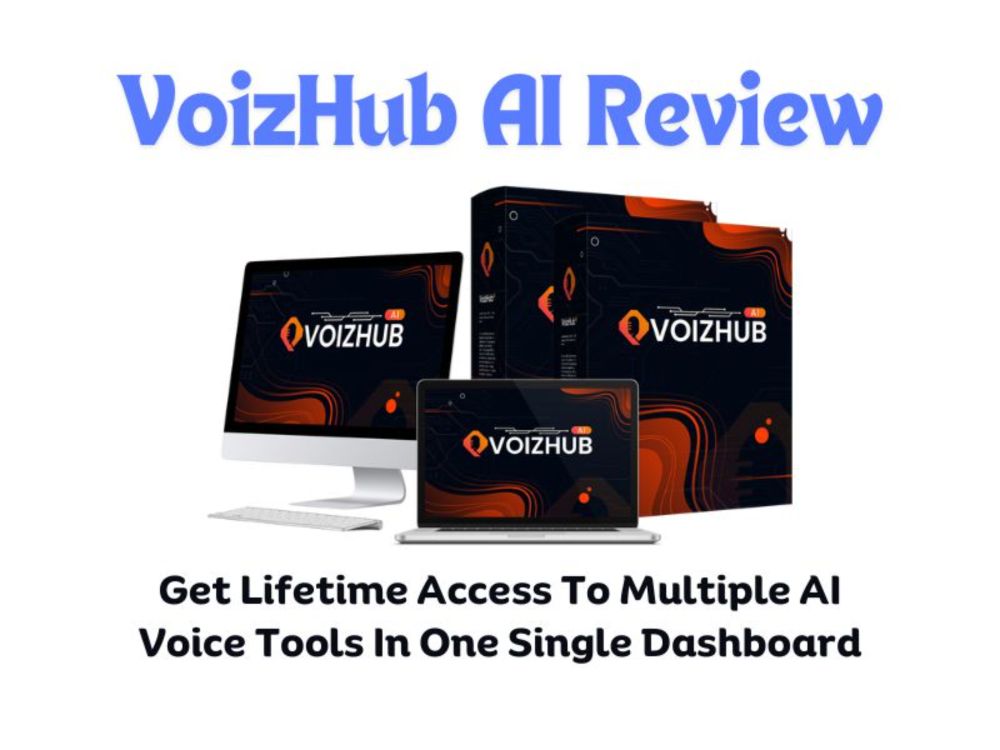 VoizHub AI Review | World's #1 AI-Powered All-in-One Synthetic Voice App, Instantly Clone Any Celebrity Voice To Promote Your Product