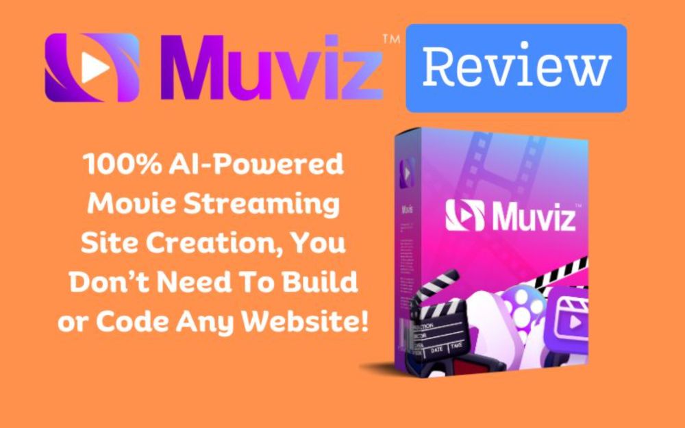 Muviz Review -  Create Your Streaming Platform Like Netflix & Prime In 60 Seconds And Earn $500-$1000 Per Day With Your Own On-Demand Movie Platform!