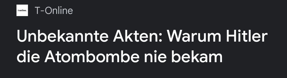 t-online überschrift: unbekannte akten, warum hitler die atombombe nie bekam