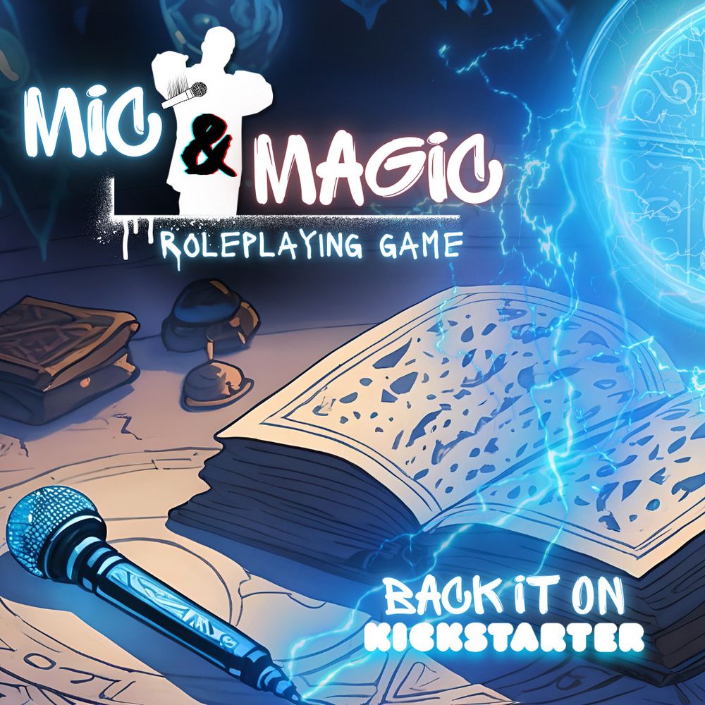 Mic & Magic promotional picture. Roleplaying One Page RPG. Now on Kickstarter.