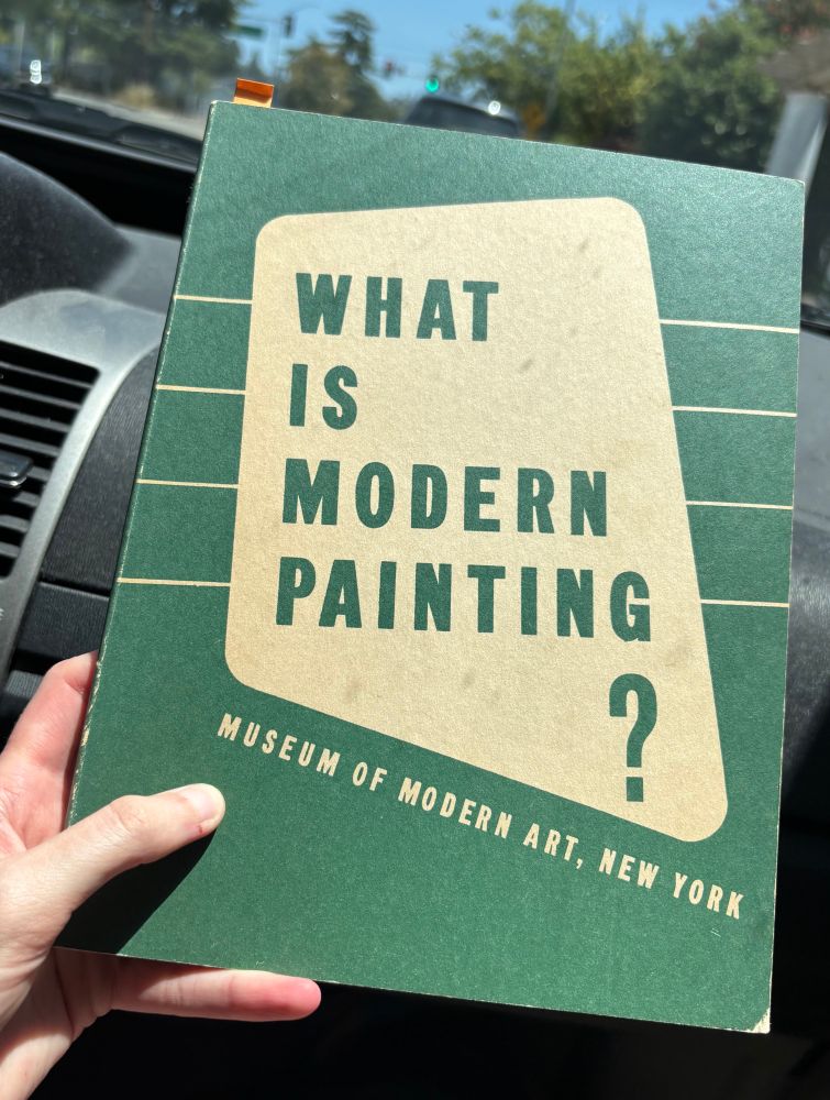 Lil book from the 40s called WHAT IS MODERN PAINTING?