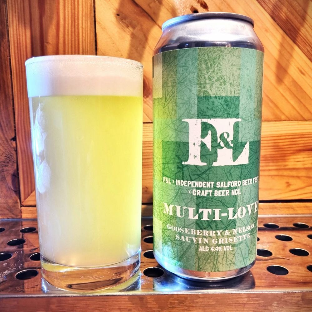 A can of Multi-Love alongside a half pint of the beer in a glass.

F&L + Independent Salford Beer Fest + Craft Beer NCL

Gooseberry & Nelson Sauvin Grisette
Alc. 4.4% Vol.