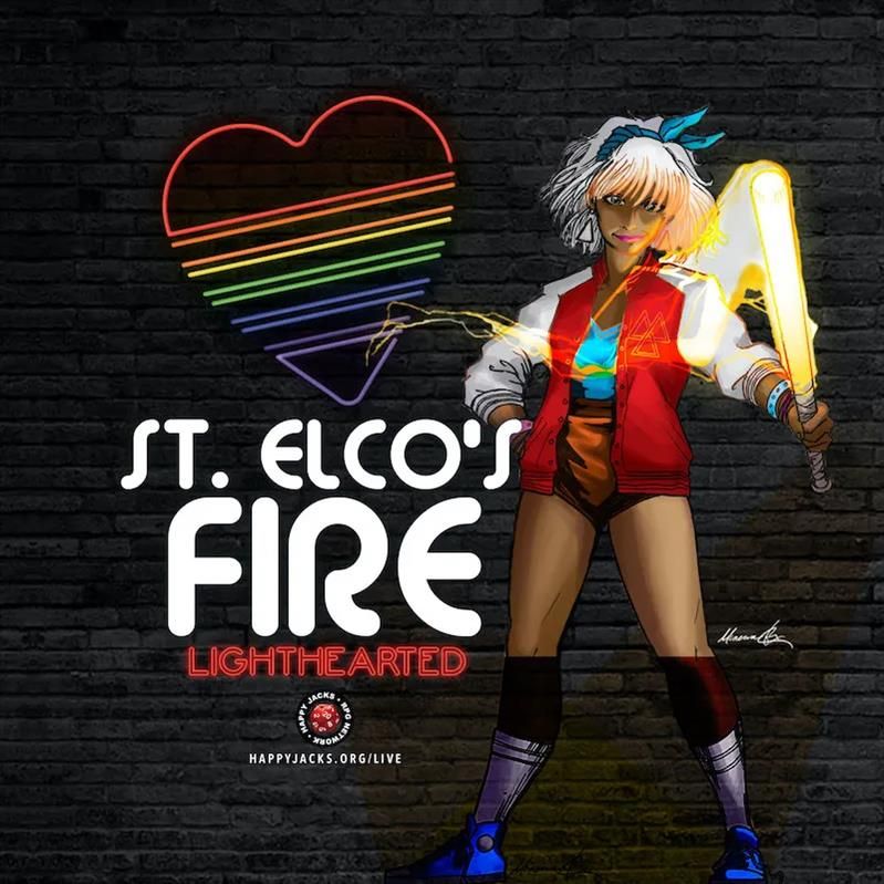 An ad card for St. Elco’s Fire, a Lighthearted actual play from the Happy Jacks RPG Network.