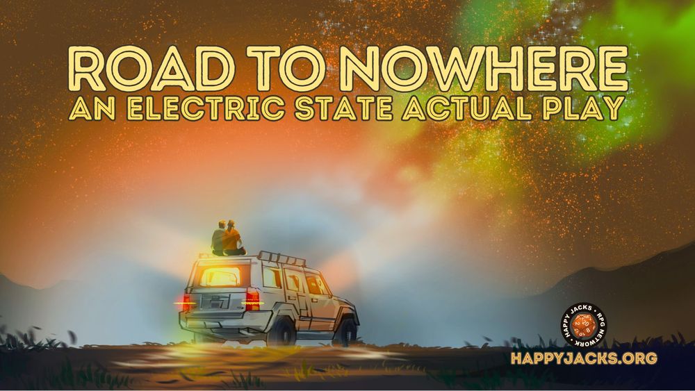 Title card for Road to Nowhere from Happy Jacks RPG Network