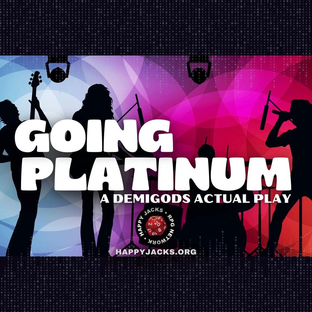 An ad card for Going Platinum, a Demigods PBTA actual play from the Happy Jacks RPG Network.
