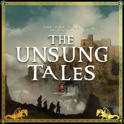 An ad card for the The Unsung Tales AP from the Happy Jacks RPG Network. It features a scene of a group of adventures traveling through old fantasy ruins.