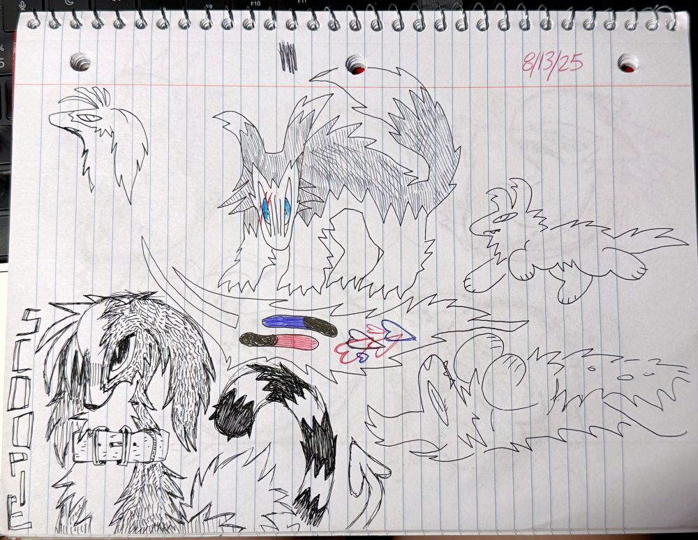 a notebook sketchpage of pen doodles. There is a spikey wolf staring at the viewer with blue eyes and a red scar. There is a drawing of scoopie the many-tailed creature, wearing a thick collar. there is Ed the abstract cat, drawn like a little spikey ghost and exploding with hearts in its belly. there are two wolves, one running and one presenting its belly. 

I prefer to draw in ruled notebooks over blank sketchbooks. sometimes the big white pages make me feel like I need to get it right on the first try, but notebooks are for doodling and figuring the shapes out. it’s easier for me to let go and figure out how I want to draw something. 