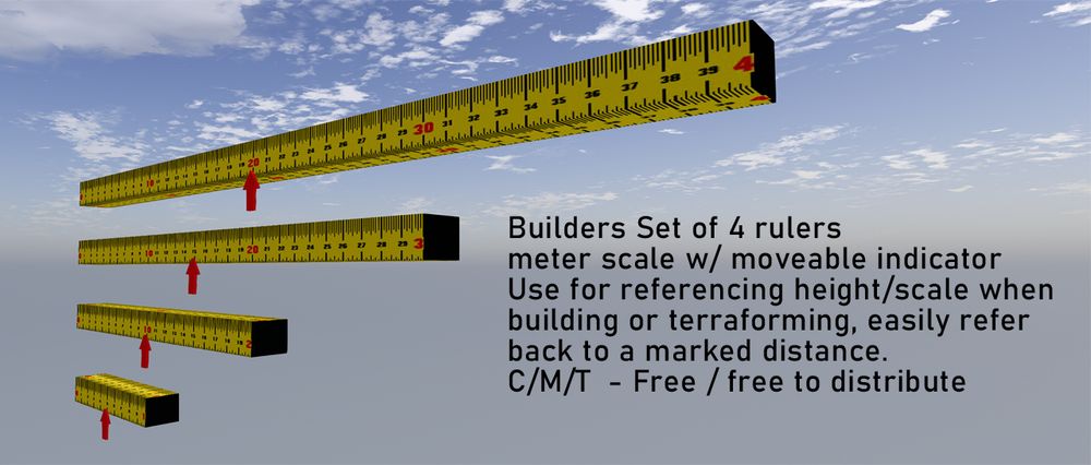 These are available at Rustica, free and full perm, come grab a set and give them out if you like, they have come in quite handy at times. I use them more often than I care to admit for remembering heights and reference while building.