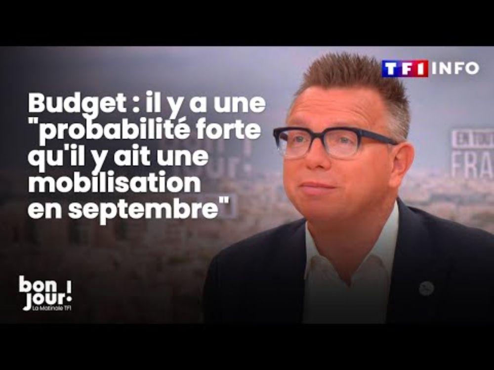 Budget : il y a une "probabilité forte qu'il y ait une mobilisation en septembre", Cyril Chabanier