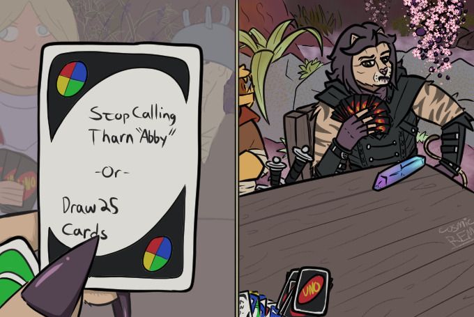 Redraw of the "Draw 25" meme in the Auridon Harborage from Elder Scrolls Online. The first panel shows a card that reads "Stop Calling Tharn 'Abby' or Draw 25 Cards." Lyris Titanborn and Sir Cadwell can faintly be seen in the background. The second panel shows Khoshekh, a Khajiit in sleek leather gear, sitting next to Sai Sahan and holding what could easily be mistaken for an entire deck of cards. They regret nothing.