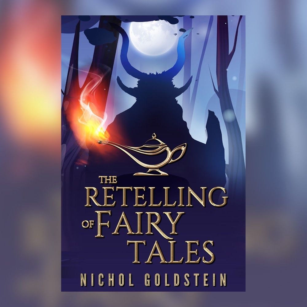 Cover Art for The Retelling of Fairy Tales by Nichol Goldstein