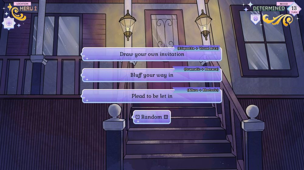 Choices you can make in the game. 

Choices are:
1. Draw your own invitation 
2. Bluff your way in
3. Please to be let in
Random