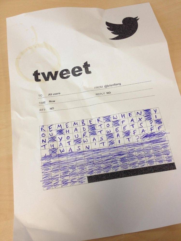 The old Microsoft tweet fax template, filled in to say - Remember when you had to fax in your tweets? That was a faff, wasn't it?