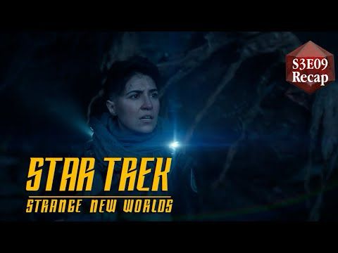 Strange New Worlds - Season 3 Episode 9 Recap - Spoilers