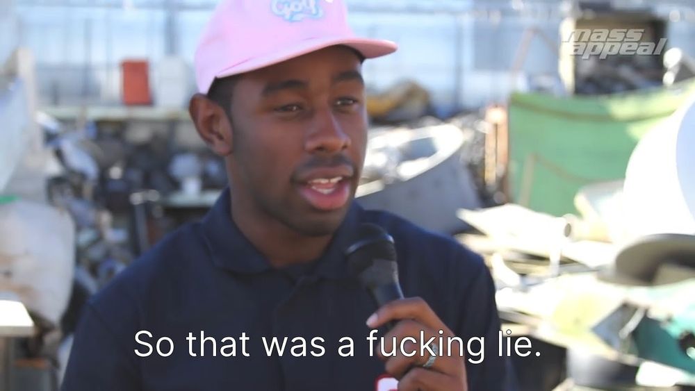 Tyler the Creator saying so that was a lie