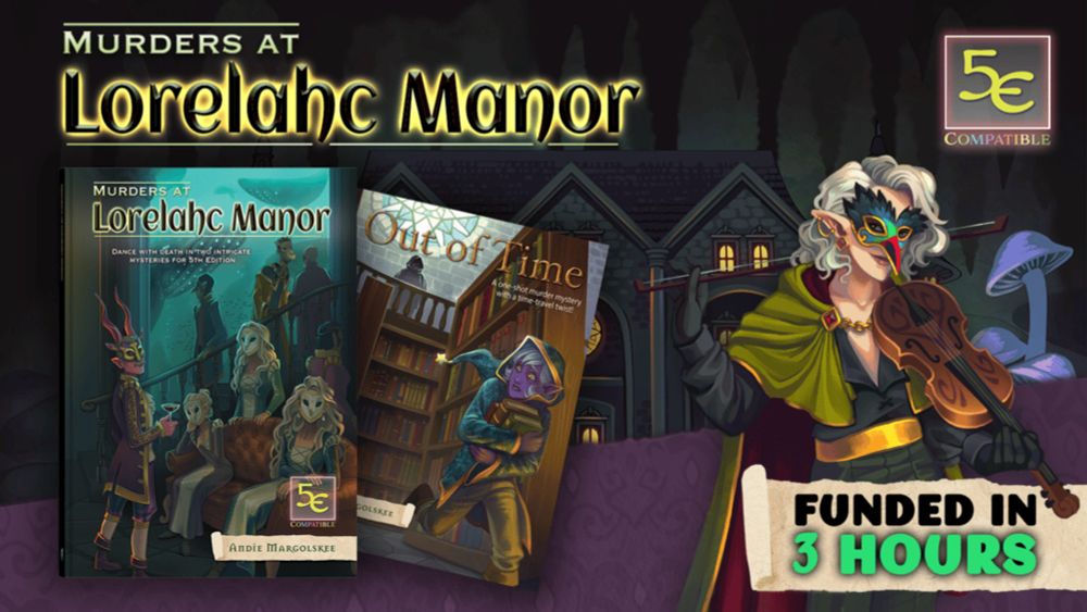 Murders at Lorelahc Manor: 5e Mysteries at the Masquerade