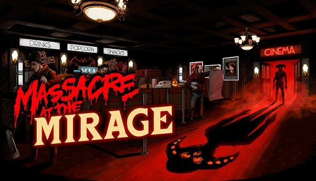 Massacre At The Mirage on Steam