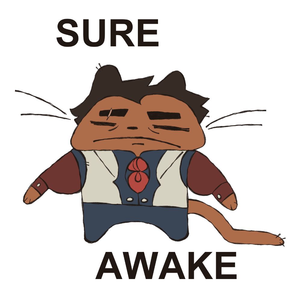 The sure awake cat meme redrawn as Jayce Talis in his Season 1 Academy uniform from Arcane. He is in cat form and has a crumpled, exhausted expression with his arms held out in a T-pose. Block text reading: SURE AWAKE is placed above and below him respectively.