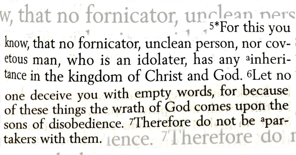 EPHESIANS 5:5-7 FLEE FROM THE SONS OF DISOBEDIENCE