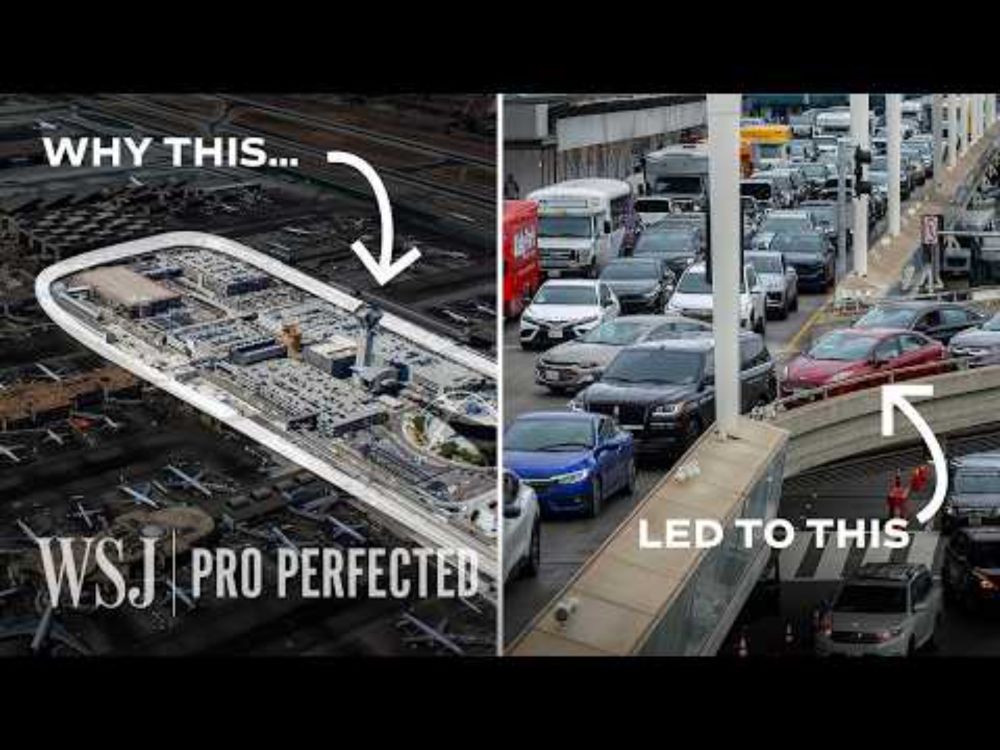 Why LAX’s Horseshoe Shape Is the Airport’s Worst Feature | WSJ Pro Perfected